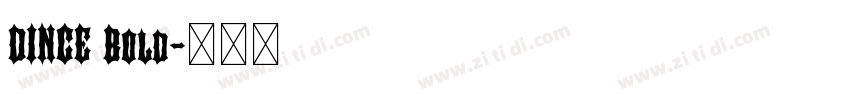 DINCE Bold字体转换